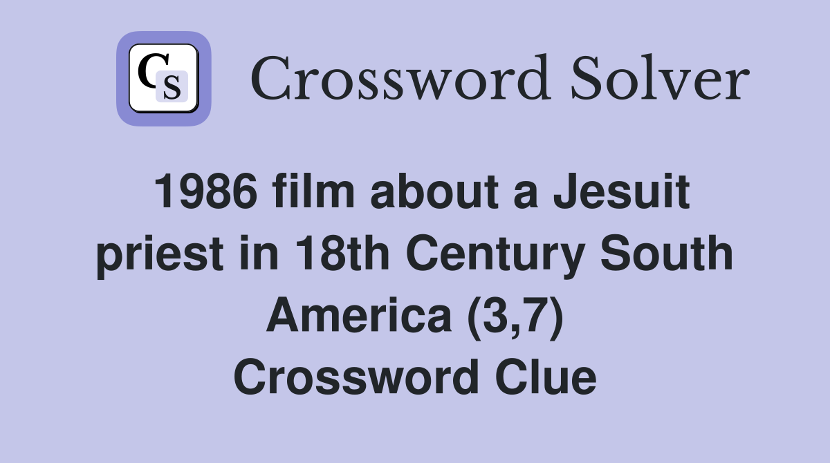 1986 film about a Jesuit priest in 18th Century South America (3,7